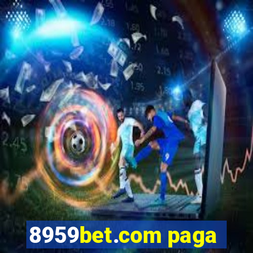 8959bet.com paga